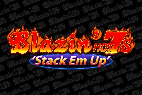 12795 blazin hot 7s stack em up